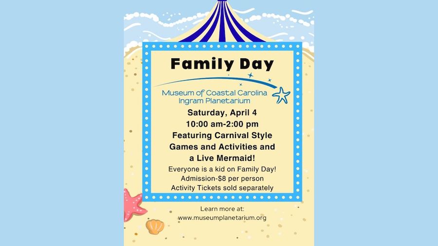 Family Day At The Museum of Coastal Carolina